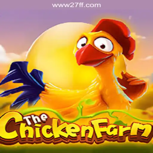 Explore the World of ChickenFarm on the 27FF.COM Platform Oficial Slots Brasil
