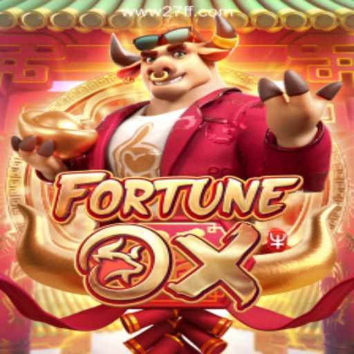 Discover the Exciting World of FortuneOx Slots on 27FF.COM