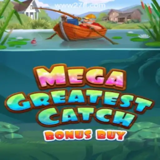 Exploring MegaGreatestCatchBonusBuy on 27FF.COM: The Premier Slot Experience in Brazil