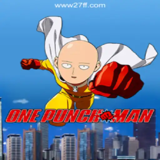 Explore the Thrilling World of OnePunchMan on 27FF.COM Platform-Oficial Slots Brasil